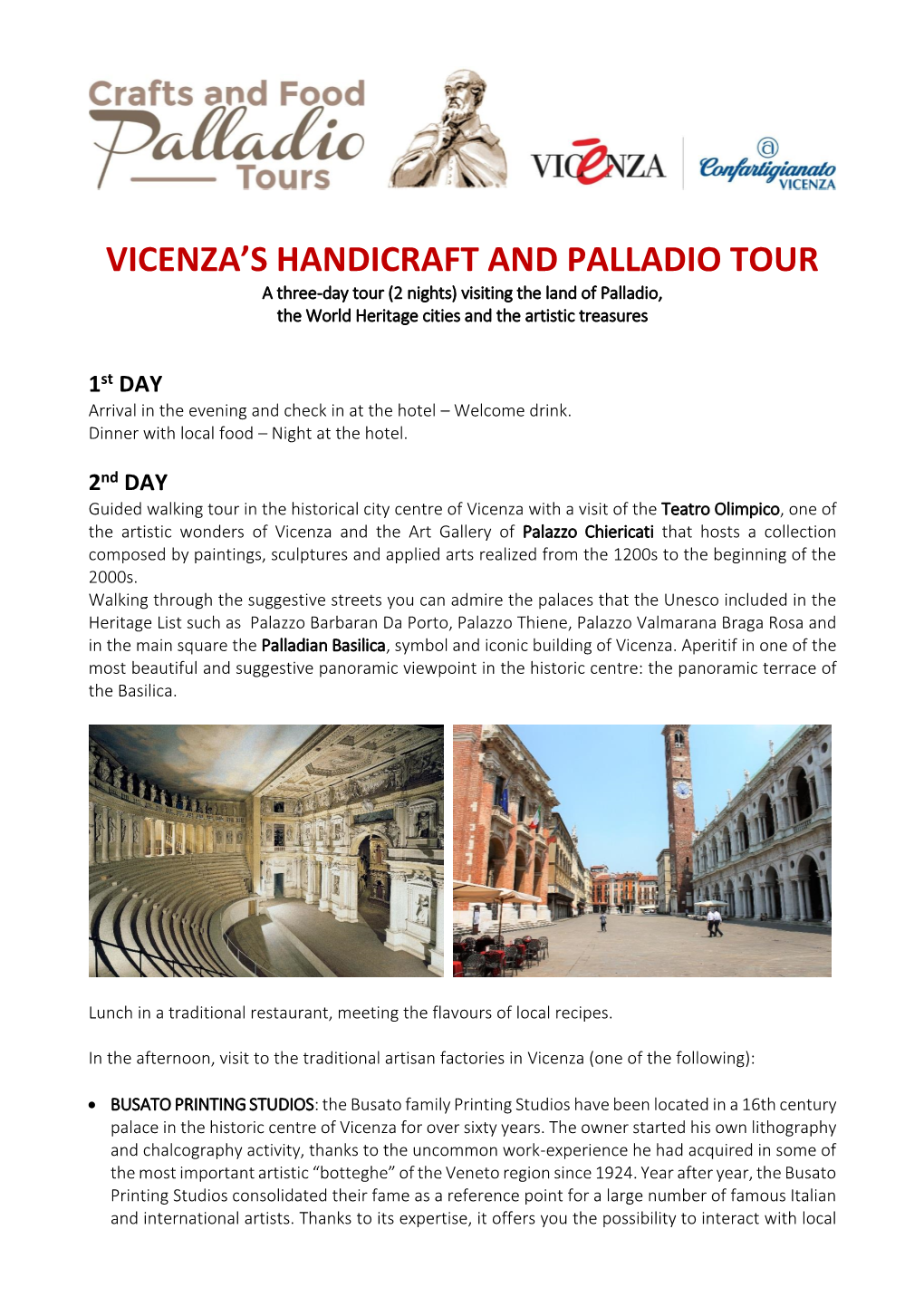 Itinerario 1: Vicenza E Le Citta' Murate