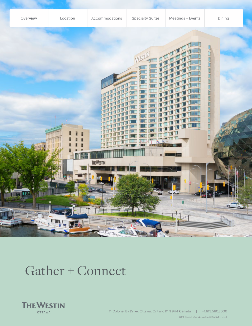 Gather + Connect: Meetings at the Westin Ottawa