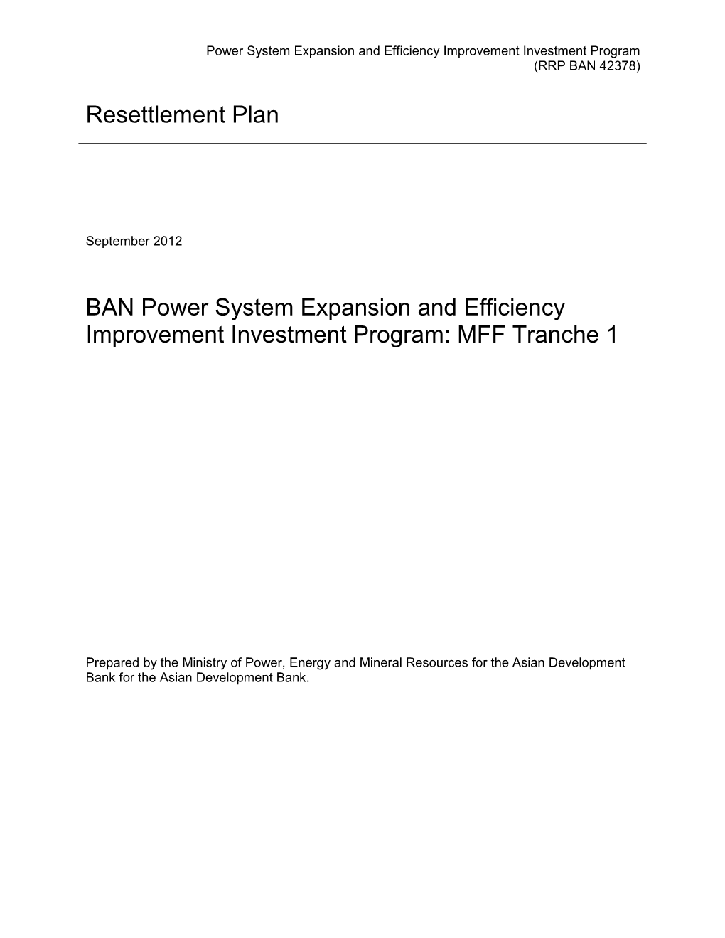 Resettlement Plan BAN Power System Expansion and Efficiency