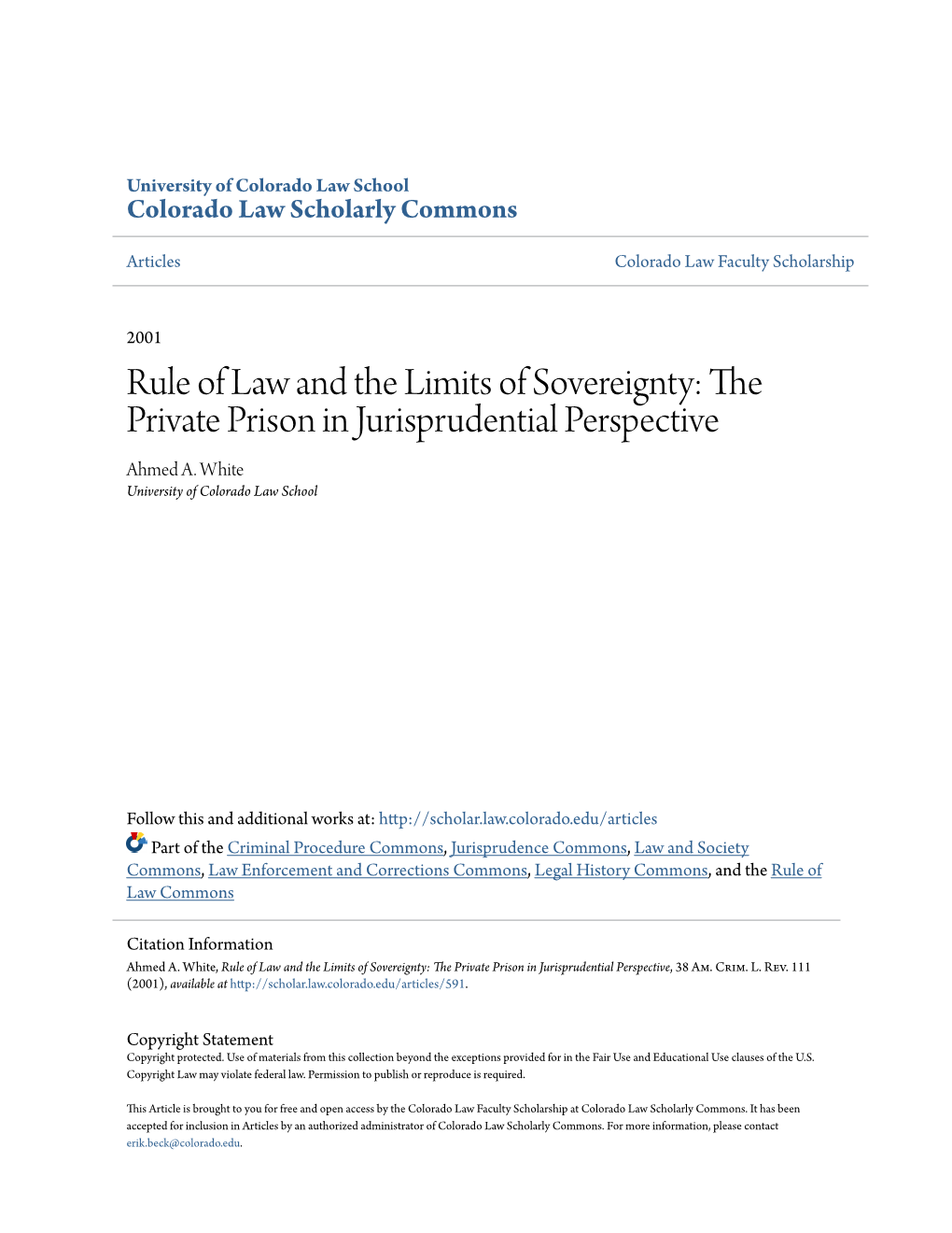 Rule of Law and the Limits of Sovereignty: the Private Prison in Jurisprudential Perspective Ahmed A