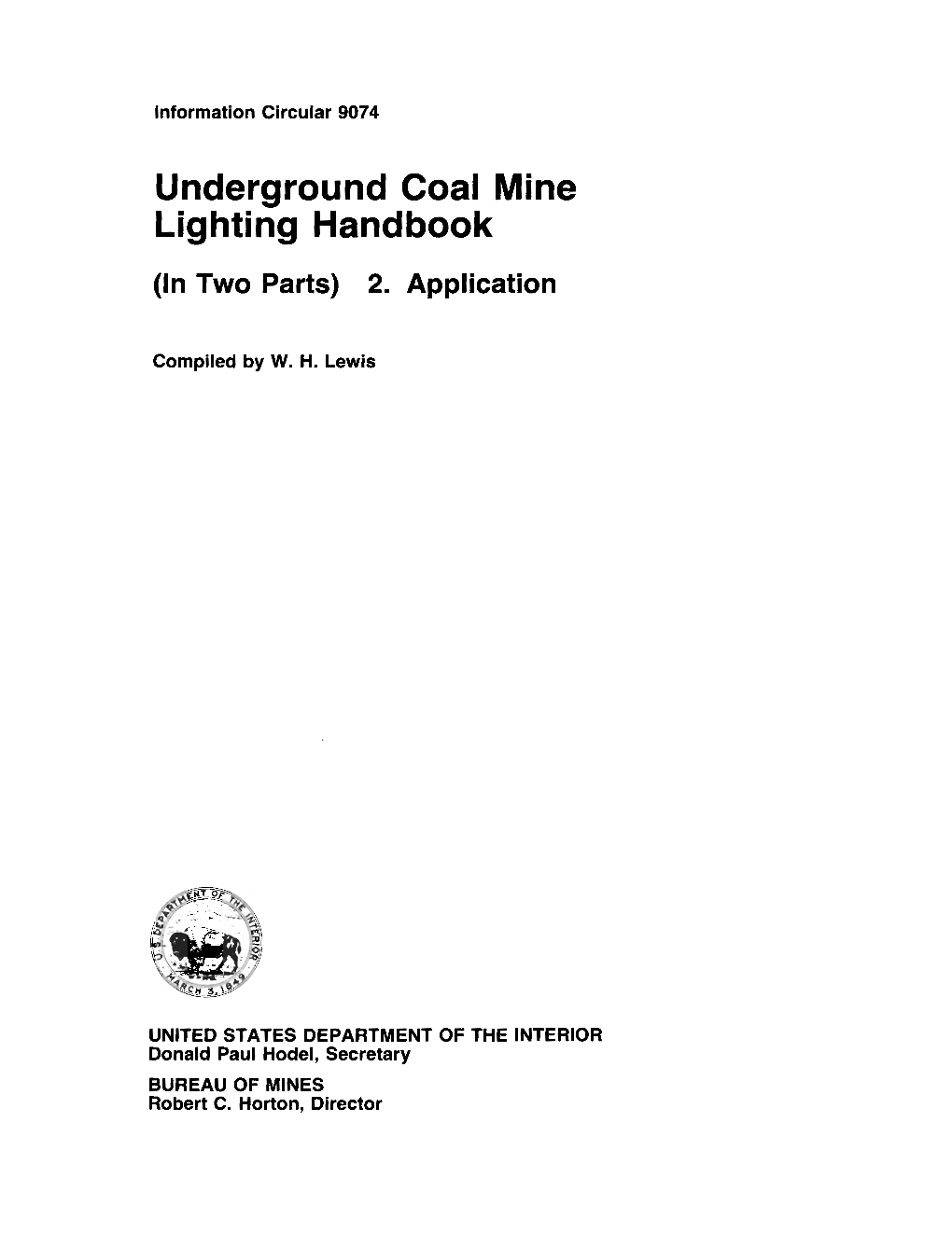 Underground Coal Mine Lighting Handbook (In Two Parts) 2