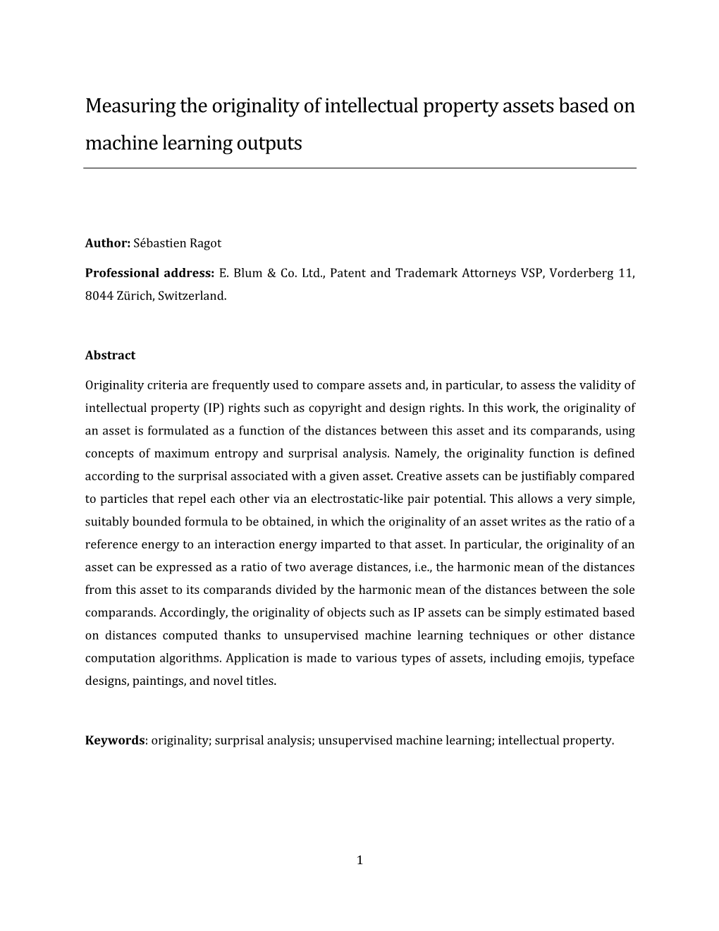 Measuring the Originality of Intellectual Property Assets Based on Machine Learning Outputs