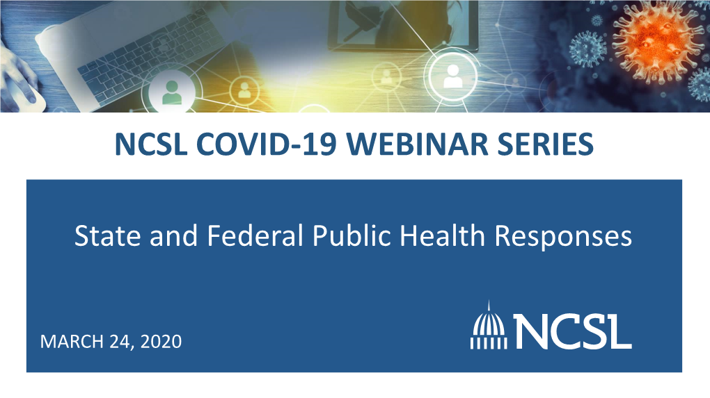 Ncsl Covid-19 Webinar Series