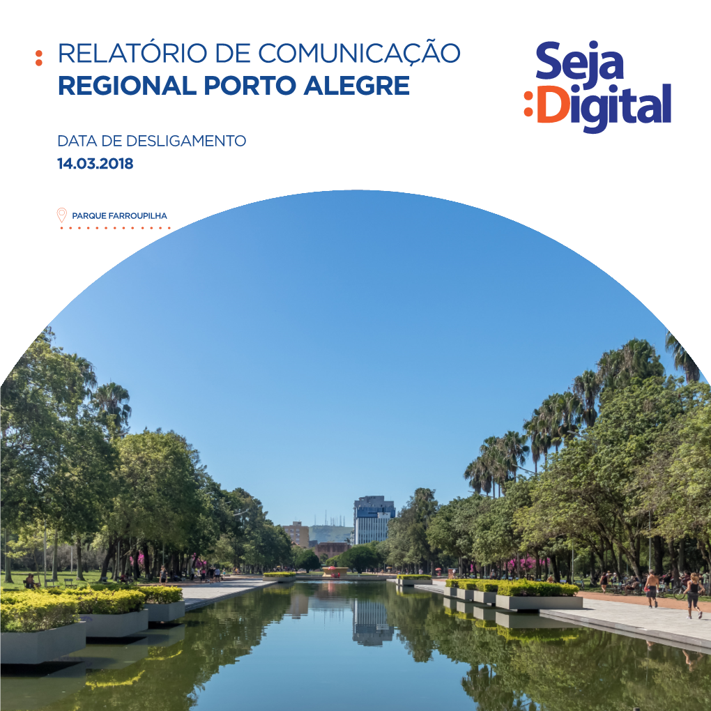 Relatório De Comunicação Regional Porto Alegre