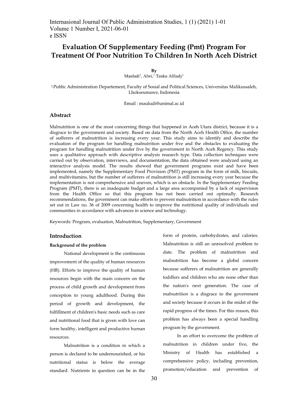 Evaluation of Supplementary Feeding (Pmt) Program for Treatment of Poor Nutrition to Children in North Aceh District