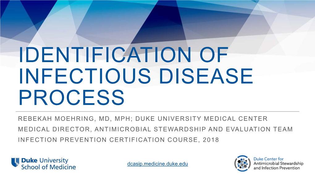 Identification of Infectious Disease Process