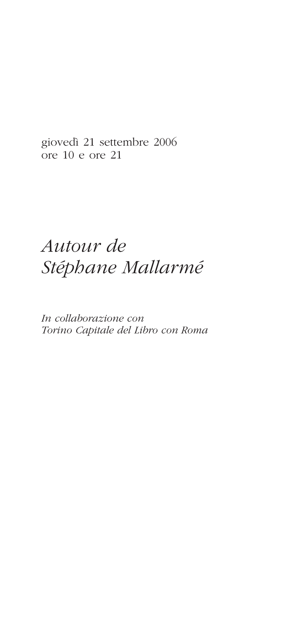 Autour De Stéphane Mallarmé