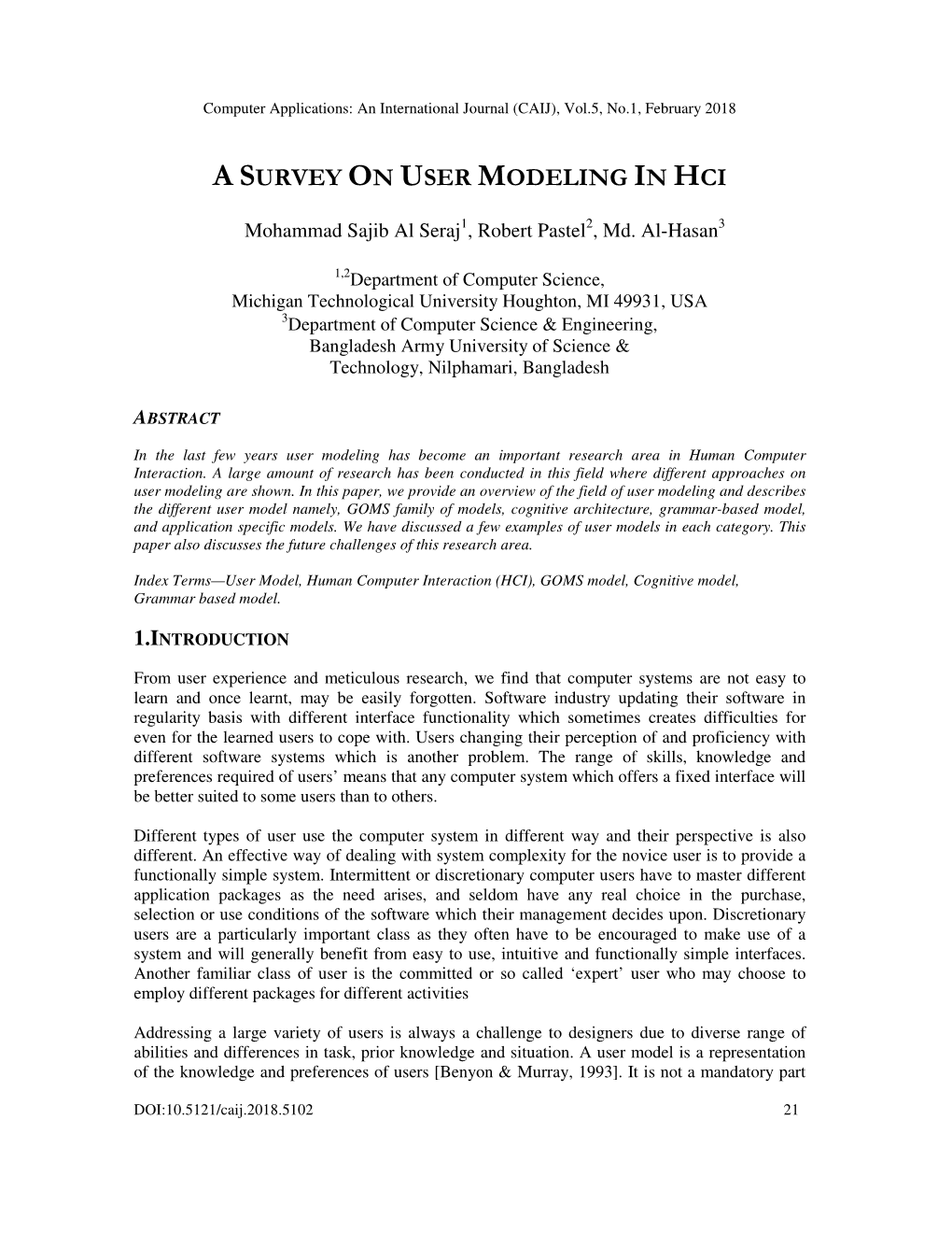 A Survey on User Modeling in Hci