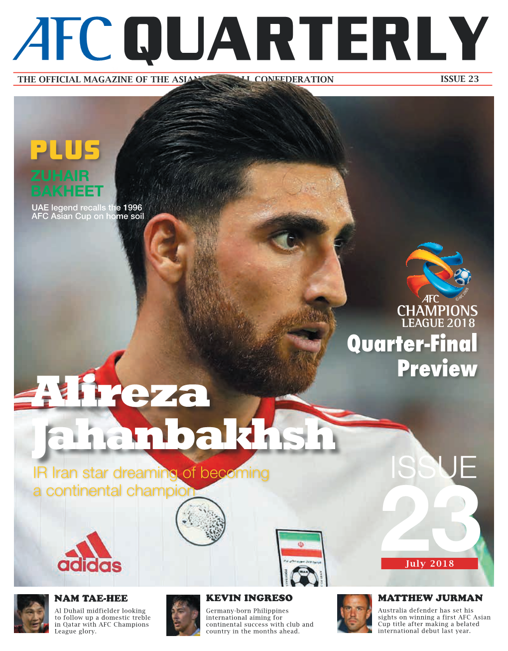 Alireza Jahanbakhsh IR Iran Star Dreaming of Becoming ISSUE a Continental Champion