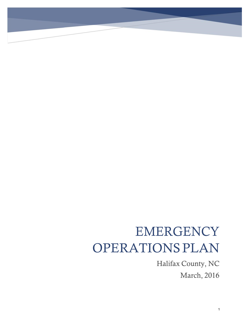 EMERGENCY OPERATIONS PLAN Halifax County, NC March, 2016