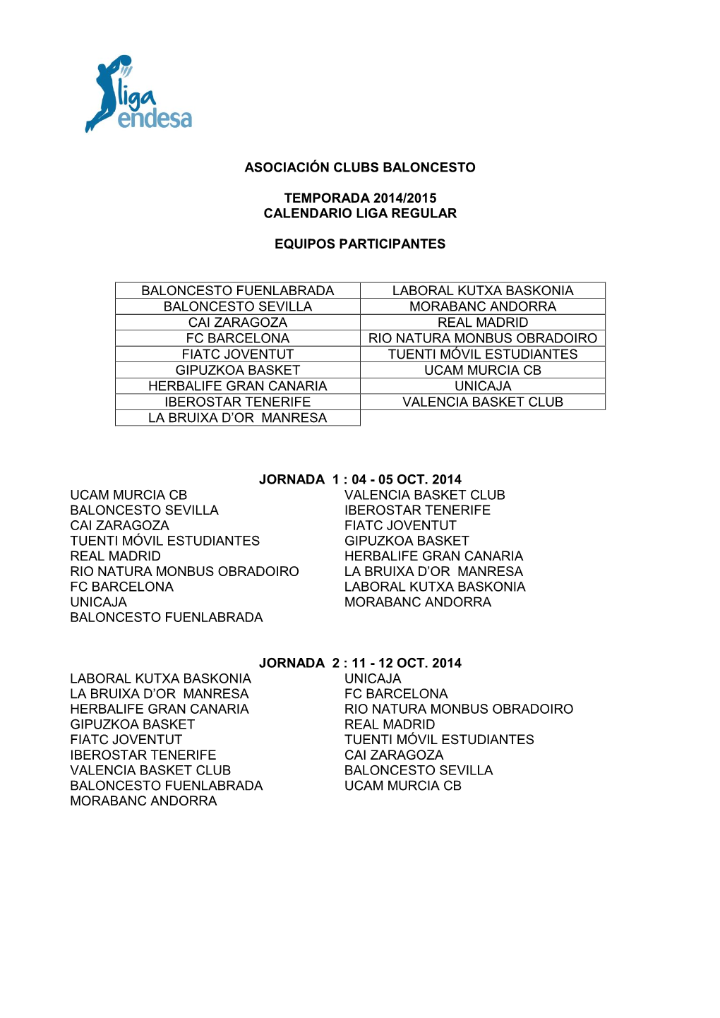 Asociación Clubs Baloncesto Temporada 2014/2015