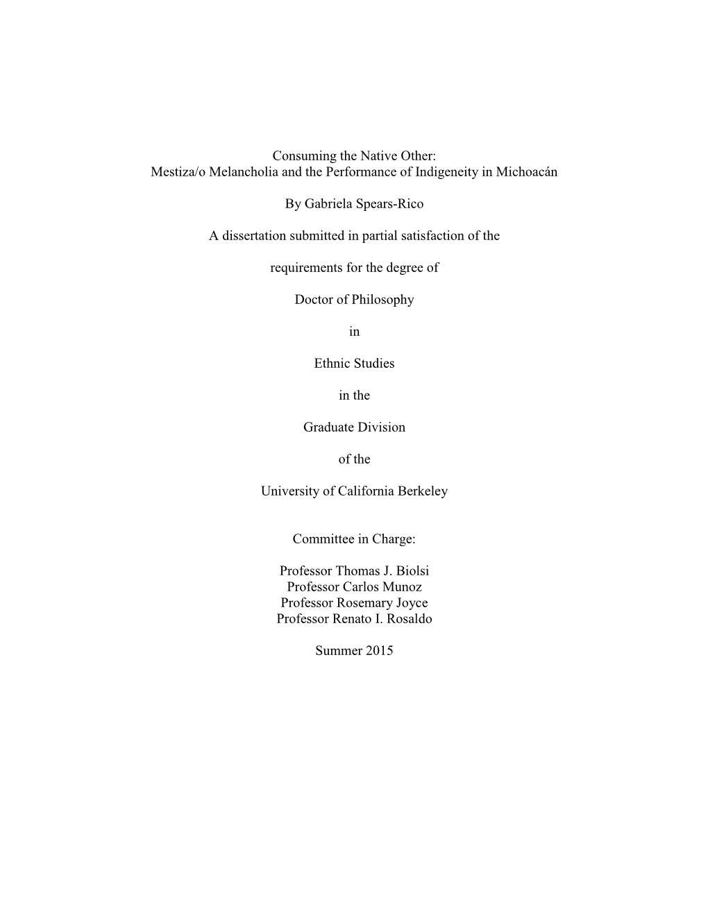 Consuming the Native Other: Mestiza/O Melancholia and the Performance of Indigeneity in Michoacán