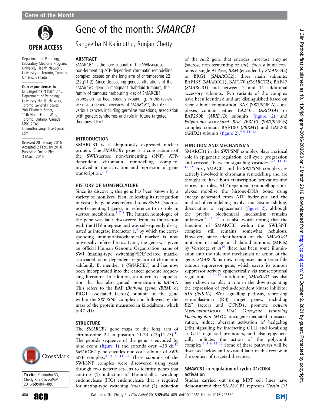 Gene of the Month: SMARCB1 J Clin Pathol: First Published As 10.1136/Jclinpath-2016-203650 on 3 March 2016