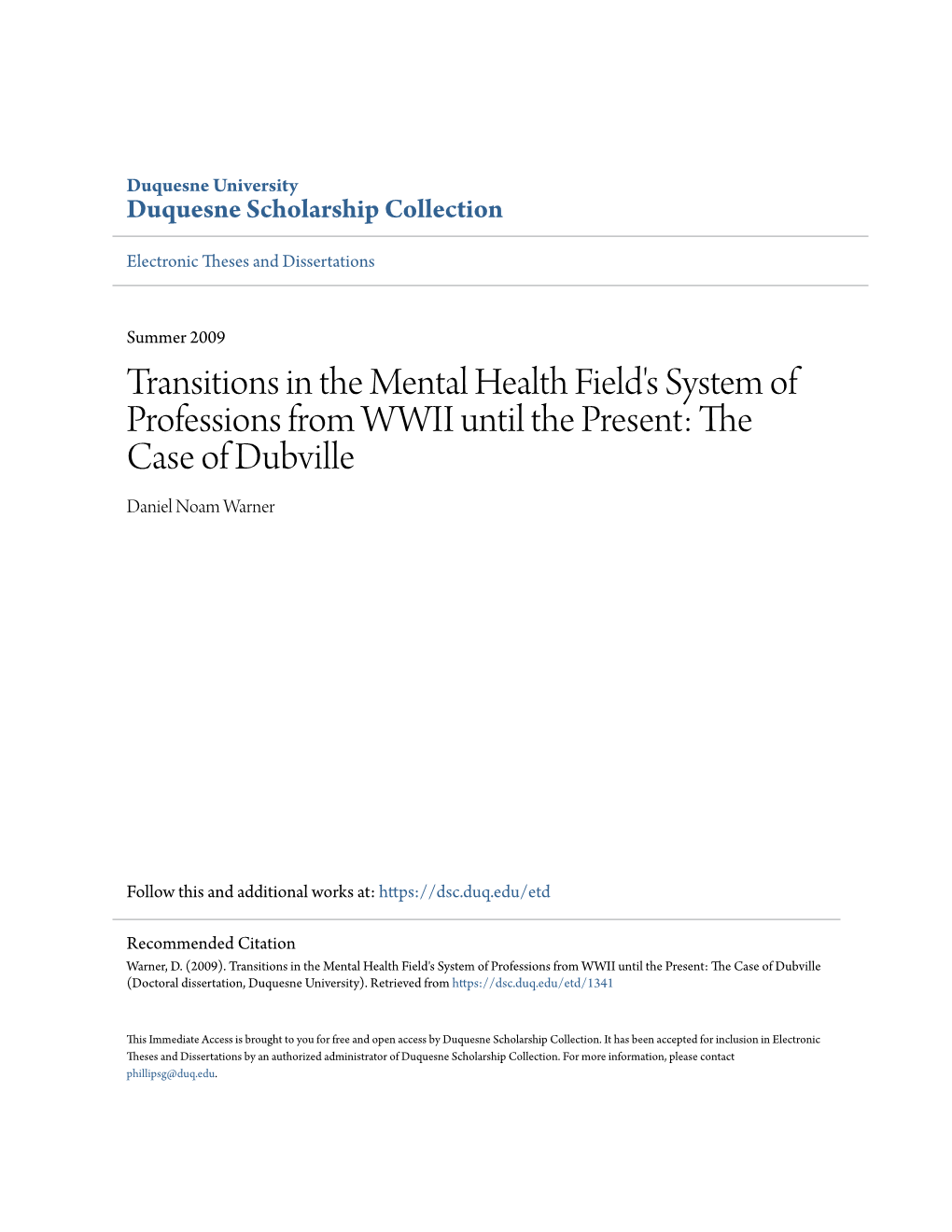 Transitions in the Mental Health Field's System of Professions from WWII Until the Present: the Case of Dubville Daniel Noam Warner