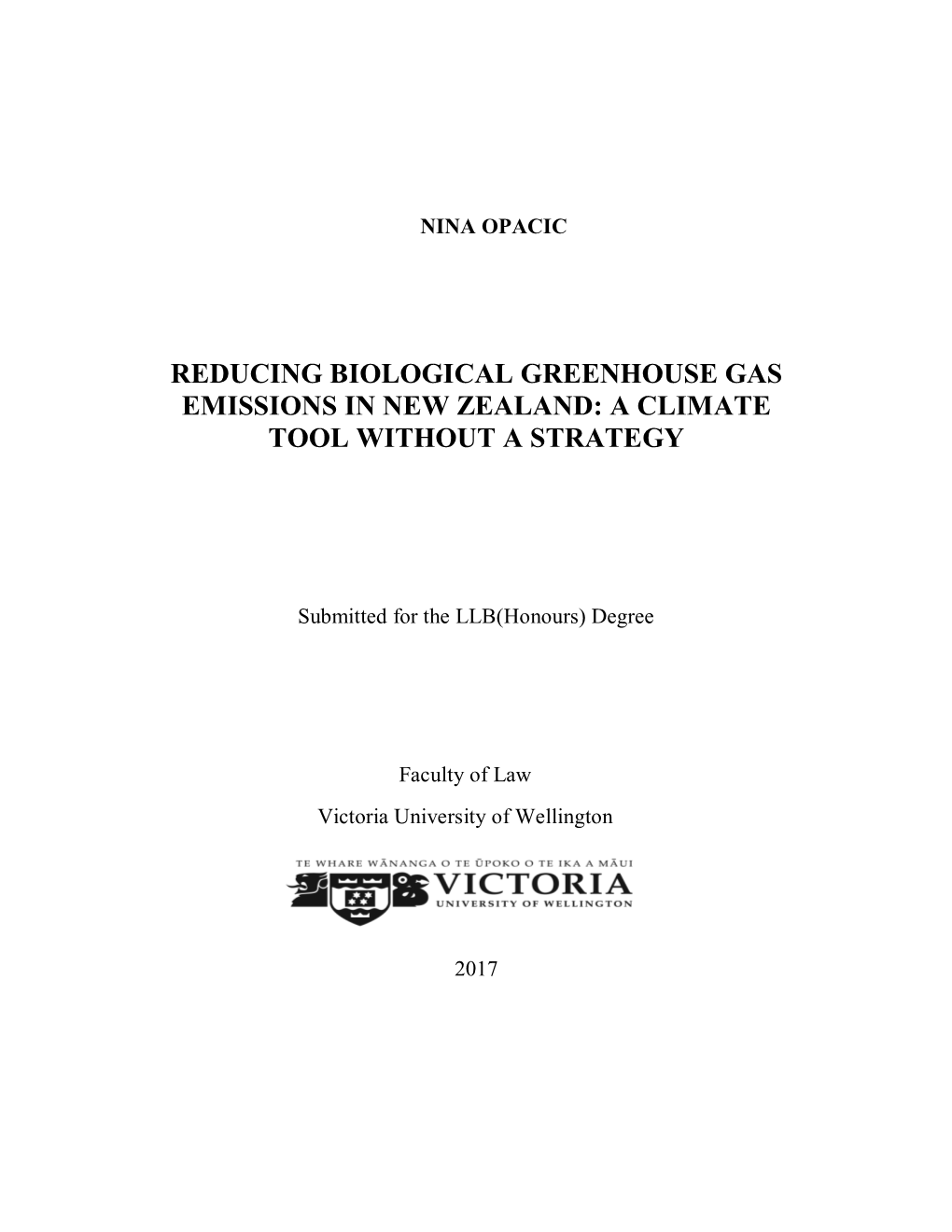 Reducing Biological Greenhouse Gas Emissions in New Zealand: a Climate Tool Without a Strategy