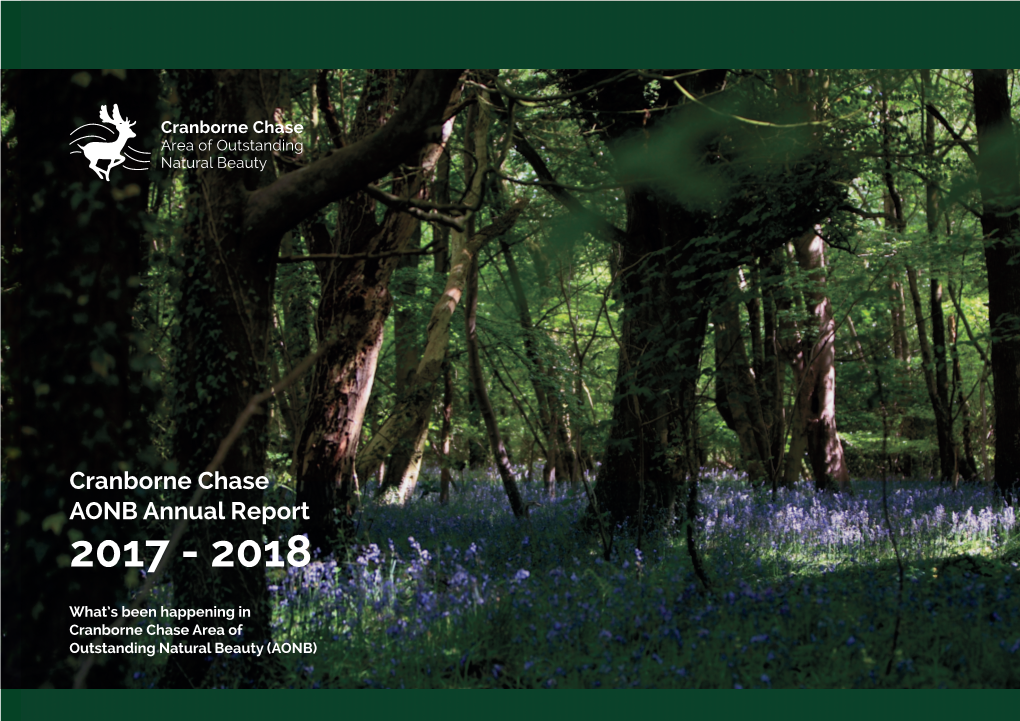 Cranborne Chase AONB Annual Report 2017 - 2018