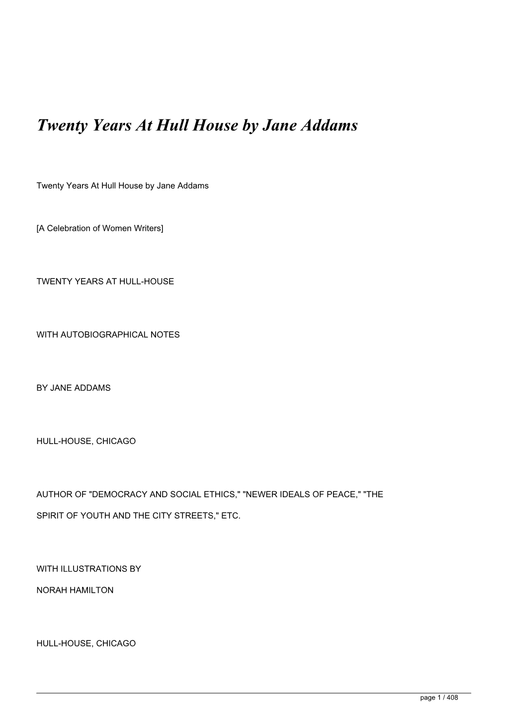 Twenty Years at Hull House by Jane Addams&lt;/H1&gt;