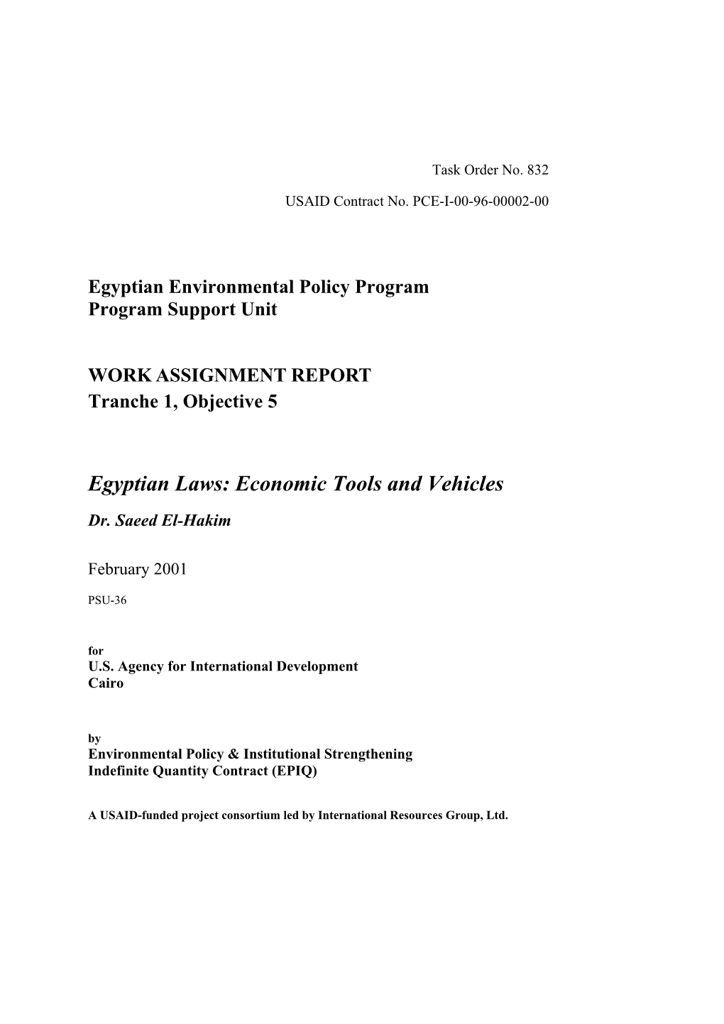 Egyptian Laws: Economic Tools and Vehicles