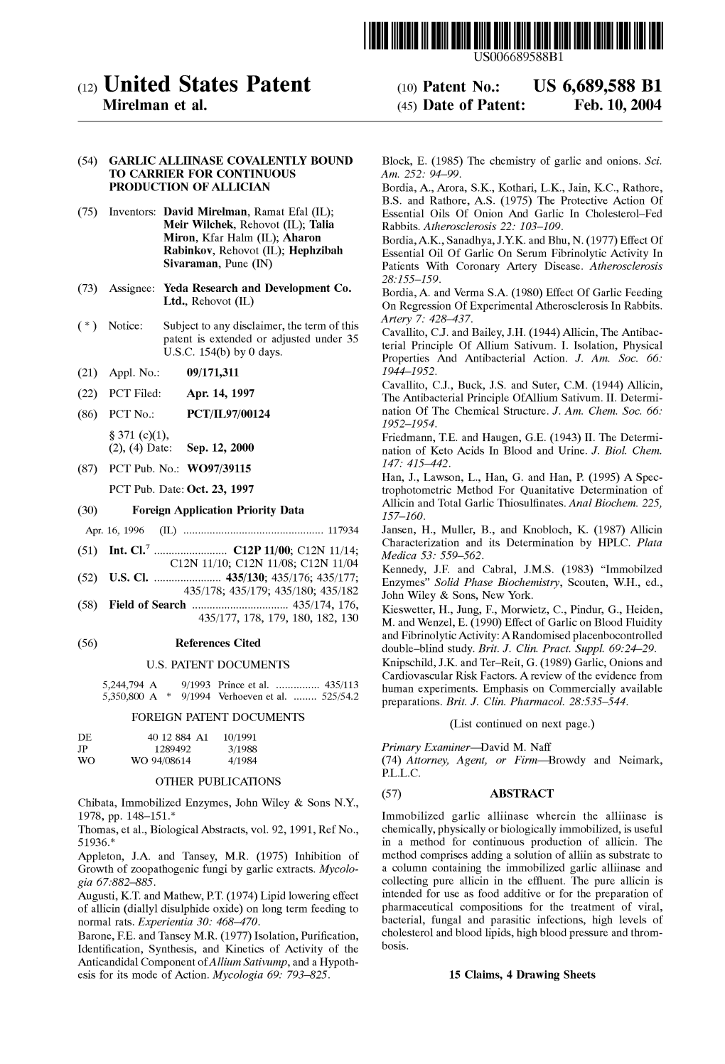 (12) United States Patent (10) Patent No.: US 6,689,588 B1 Mirelman Et Al