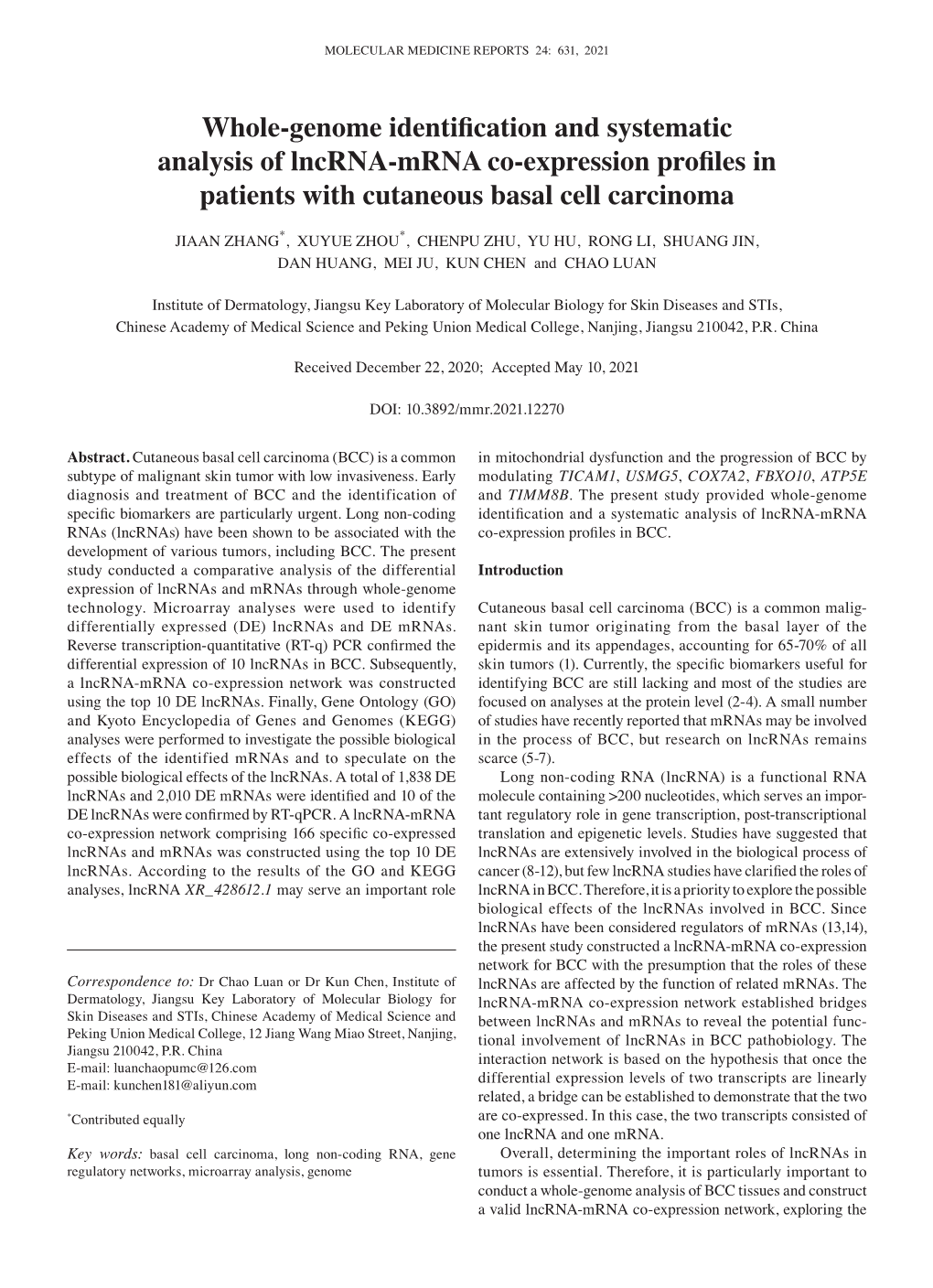 Whole‑Genome Identification and Systematic Analysis of Lncrna‑Mrna Co‑Expression Profiles in Patients with Cutaneous Basal Cell Carcinoma