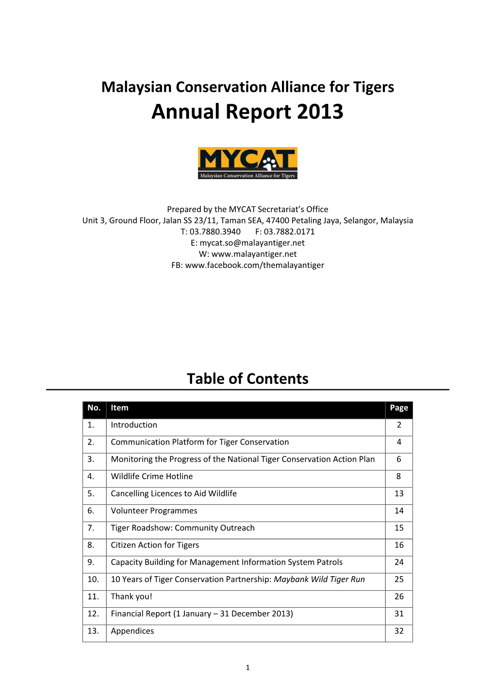 Malaysian Conservation Alliance for Tigers Annual Report 2013