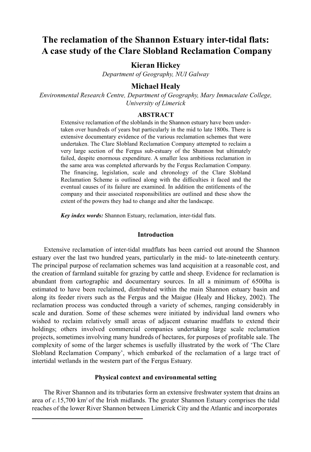 The Reclamation of the Shannon Estuary Inter-Tidal Flats: a Case Study of the Clare Slobland Reclamation Company