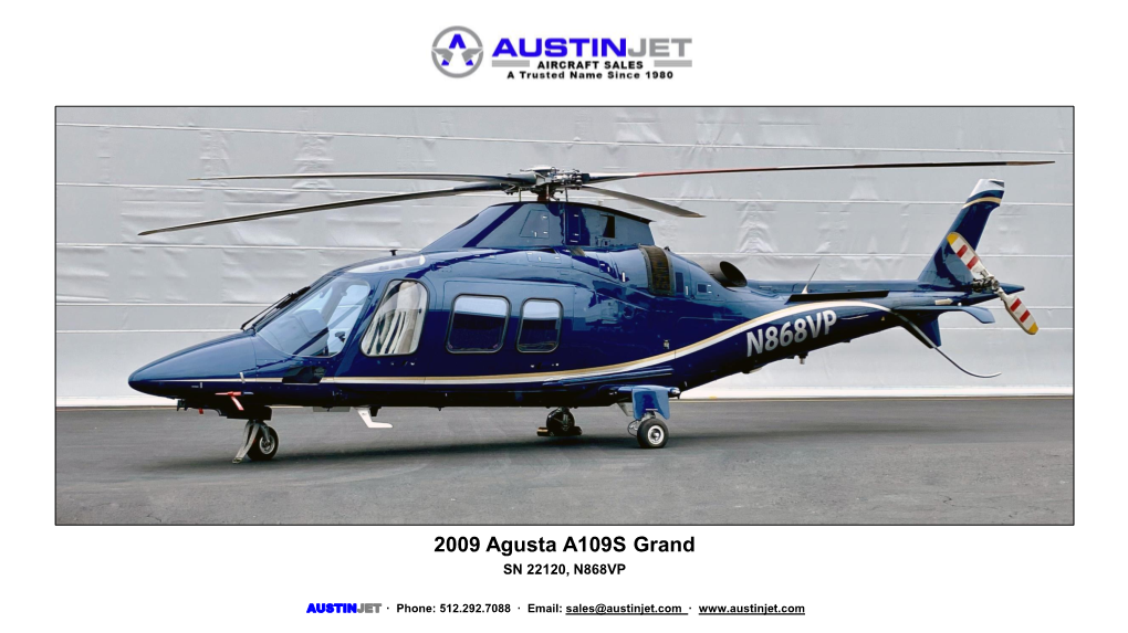 2009 Agusta A109S Grand SN 22120, N868VP