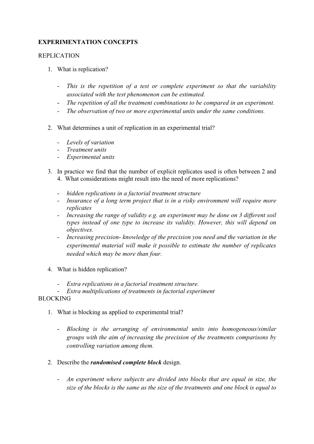 EXPERIMENTATION CONCEPTS REPLICATION 1. What Is