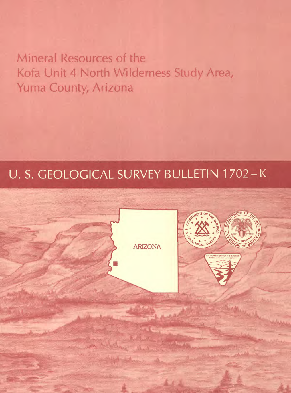 Mineral Resources of the Kofa Unit 4 North Wilderness Study Area, Yuma County, Arizona