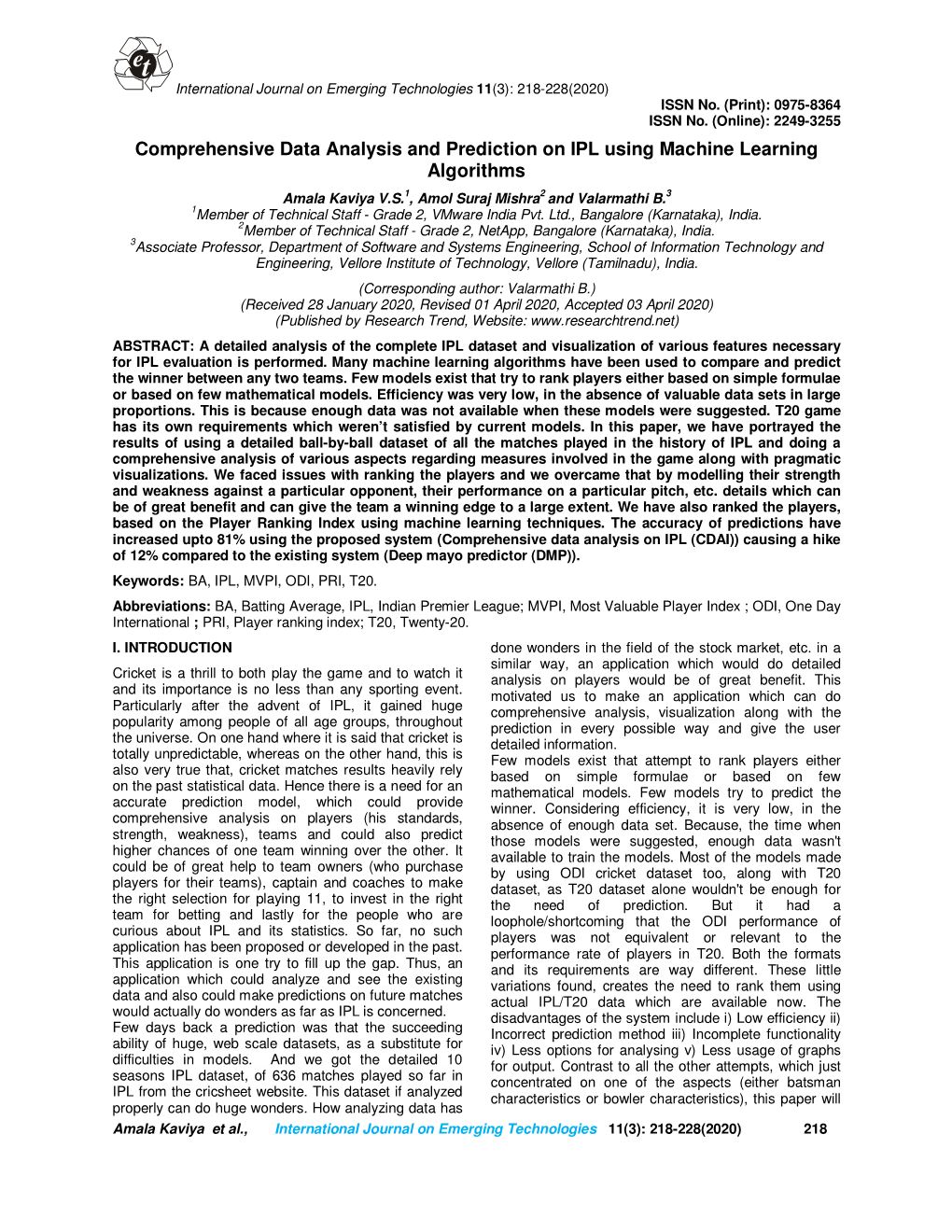 Comprehensive Data Analysis and Prediction on IPL Using Machine