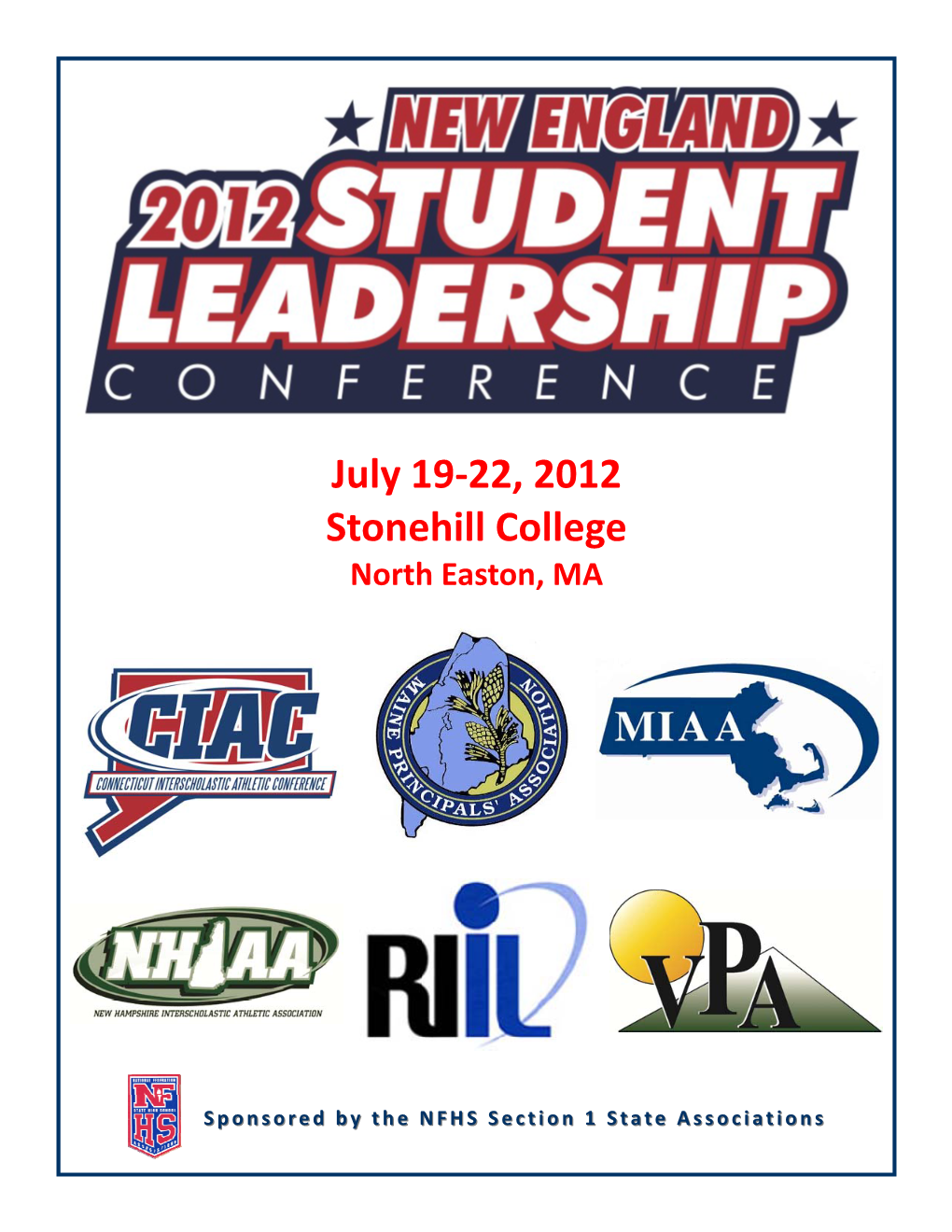July 19-22, 2012 Stonehill College