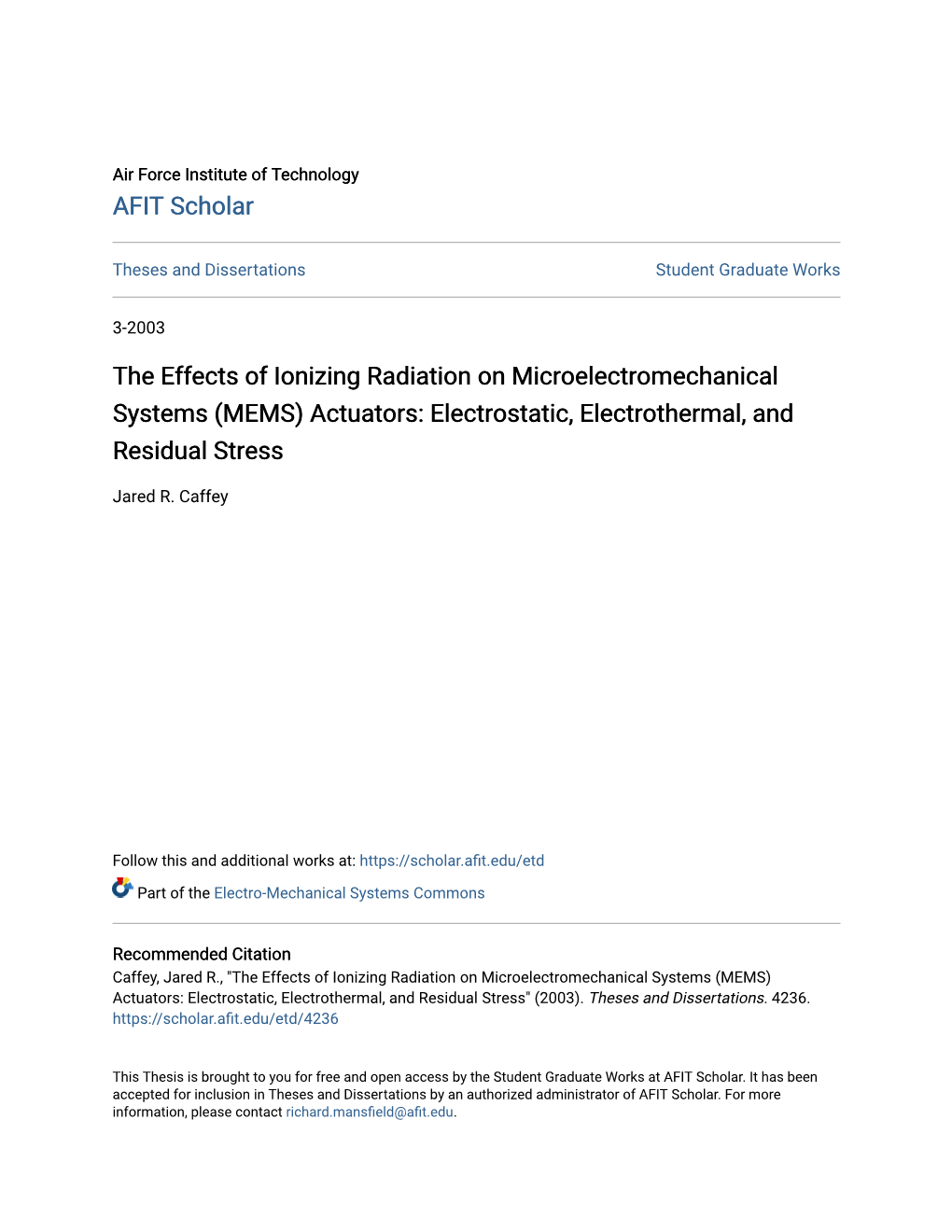 The Effects of Ionizing Radiation on Microelectromechanical Systems (MEMS) Actuators: Electrostatic, Electrothermal, and Residual Stress