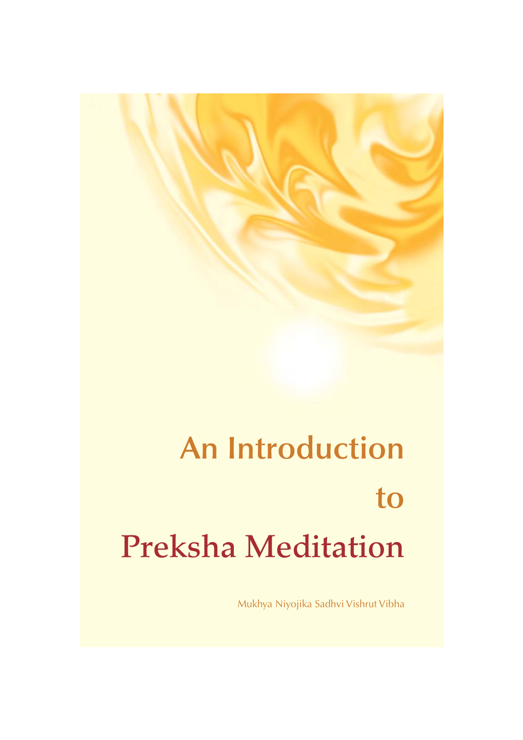 An Introduction to Preksha Meditation’