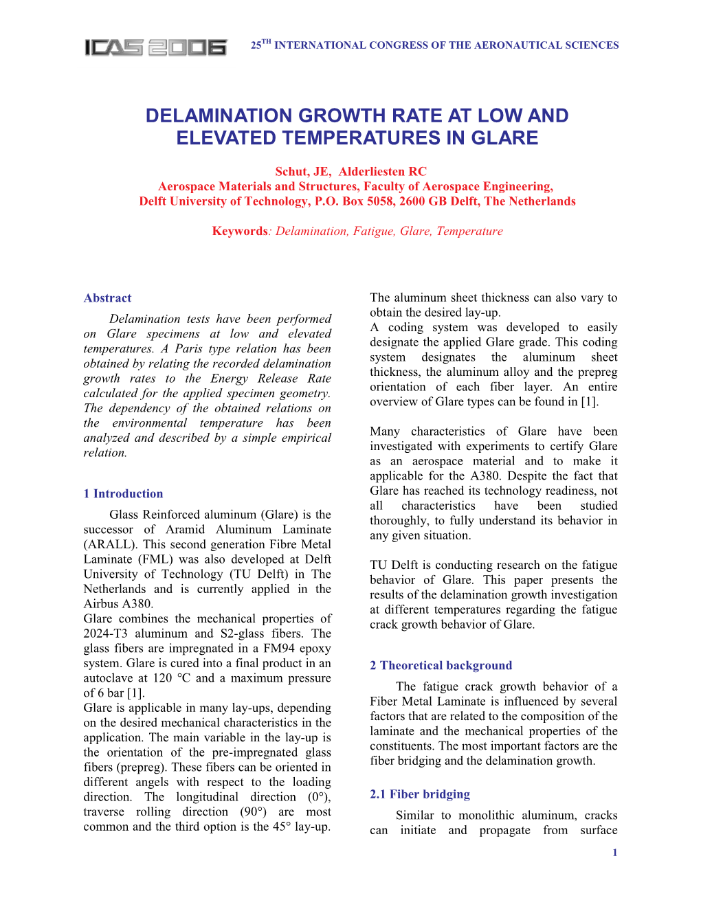 Delamination Growth Rate at Low and Elevated Temperatures in Glare