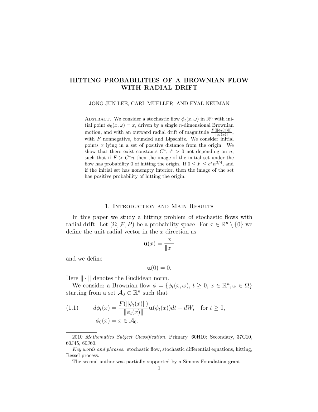 Hitting Probabilities of a Brownian Flow with Radial Drift