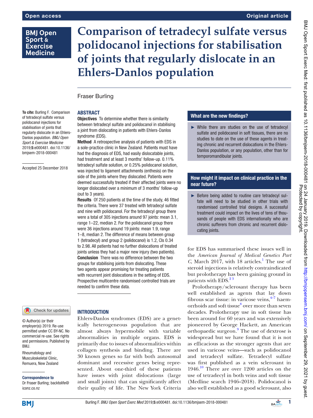 Comparison of Tetradecyl Sulfate Versus Polidocanol Injections for Stabilisation of Joints That Regularly Dislocate in an Ehlers-Danlos Population