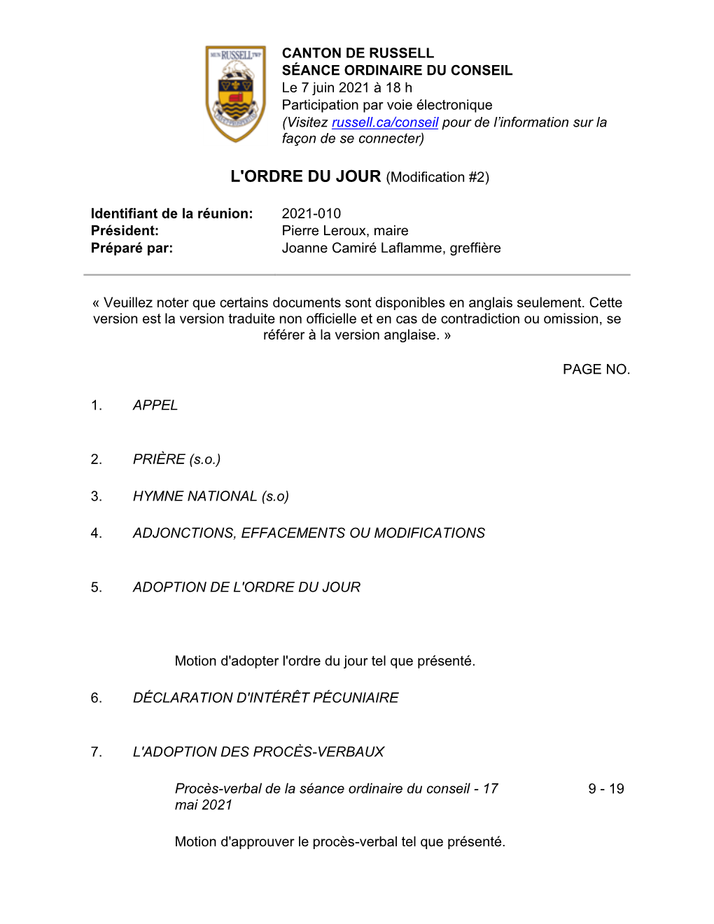 SÉANCE ORDINAIRE DU CONSEIL Le 7 Juin 2021 À 18 H Participation Par Voie Électronique (Visitez Russell.Ca/Conseil Pour De L’Information Sur La Façon De Se Connecter)