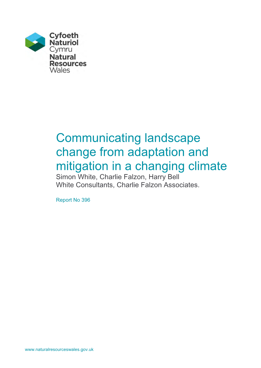 Communicating Landscape Change from Adaptation and Mitigation in A