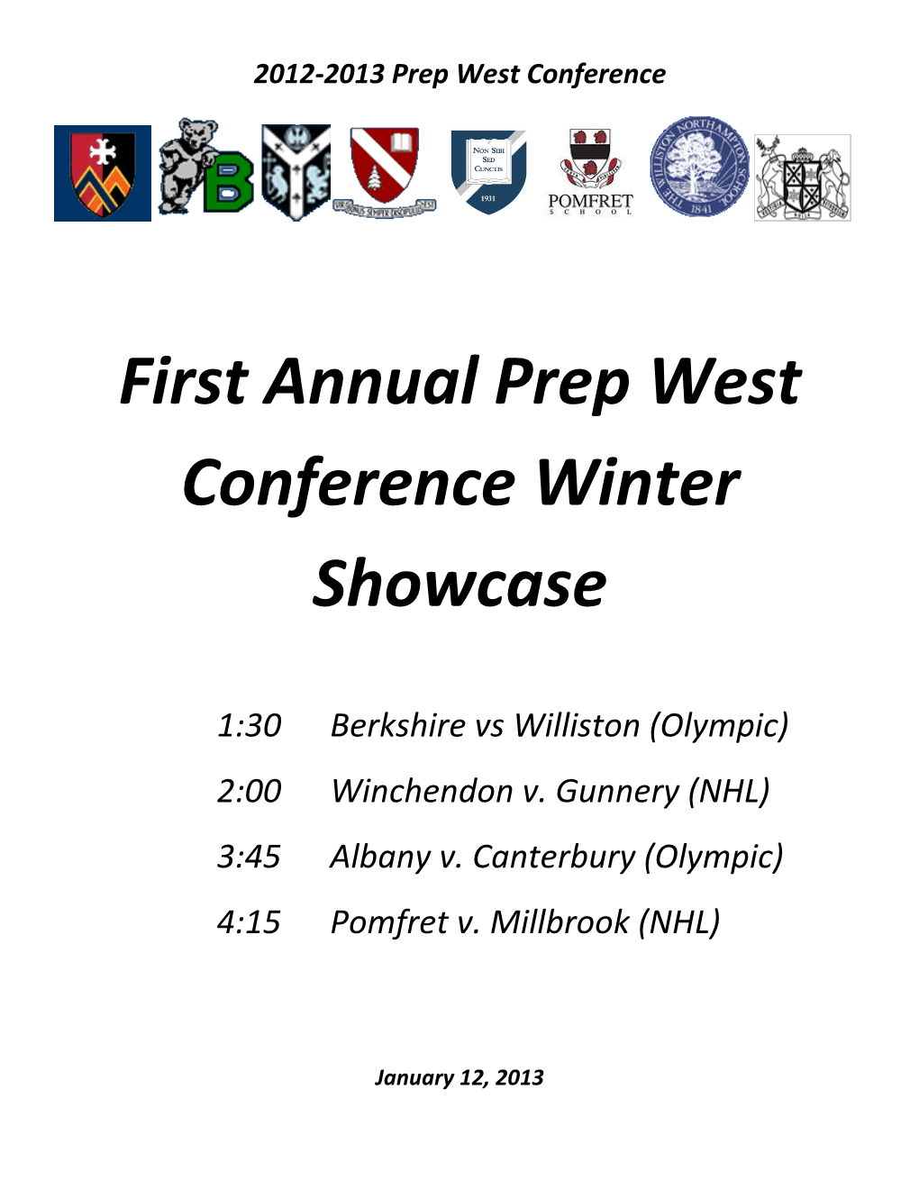 First Annual Prep West Conference Winter Showcase