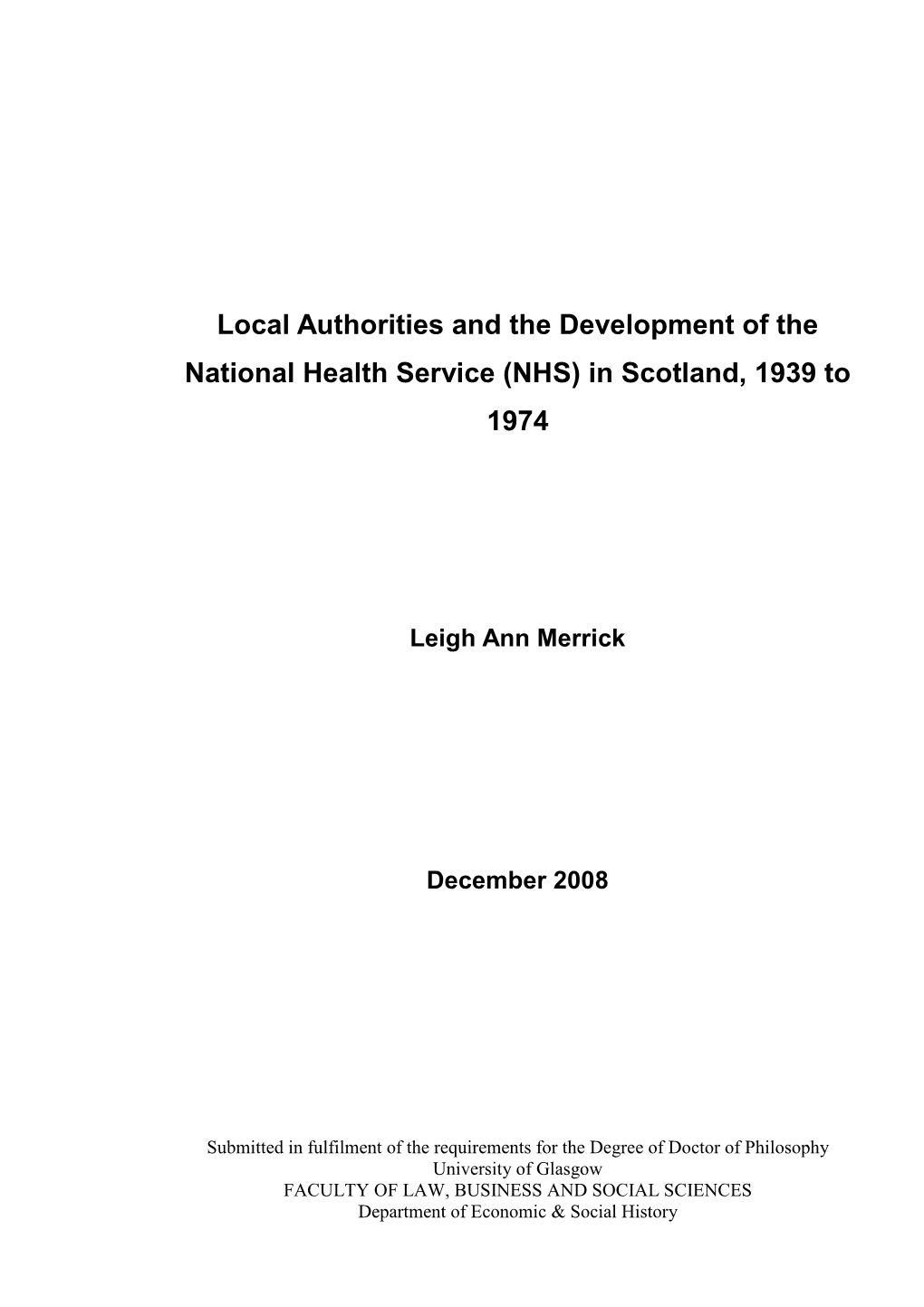 Local Authorities and the Development of the National Health Service (NHS) in Scotland, 1939 to 1974