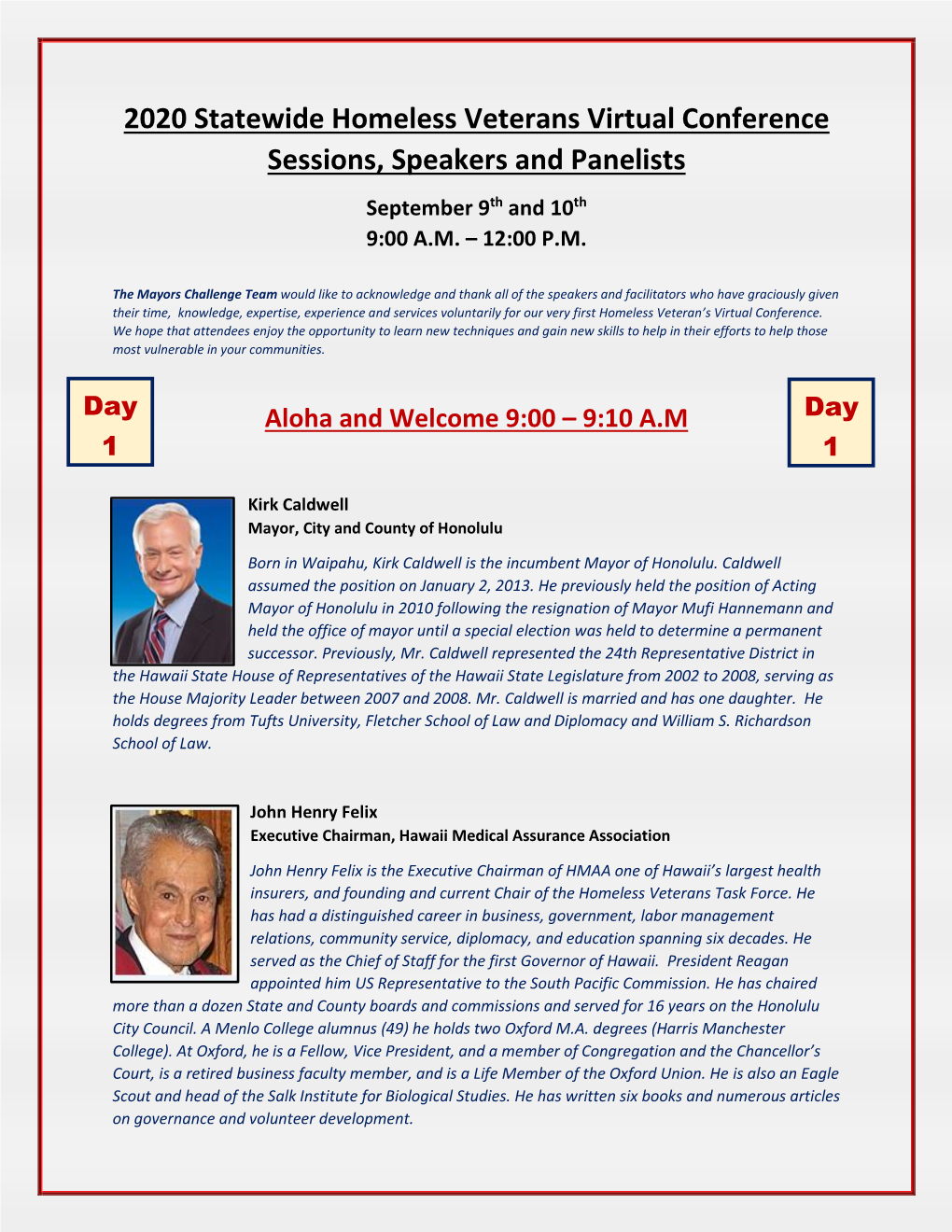 2020 Statewide Homeless Veterans Virtual Conference Sessions, Speakers and Panelists September 9Th and 10Th 9:00 A.M