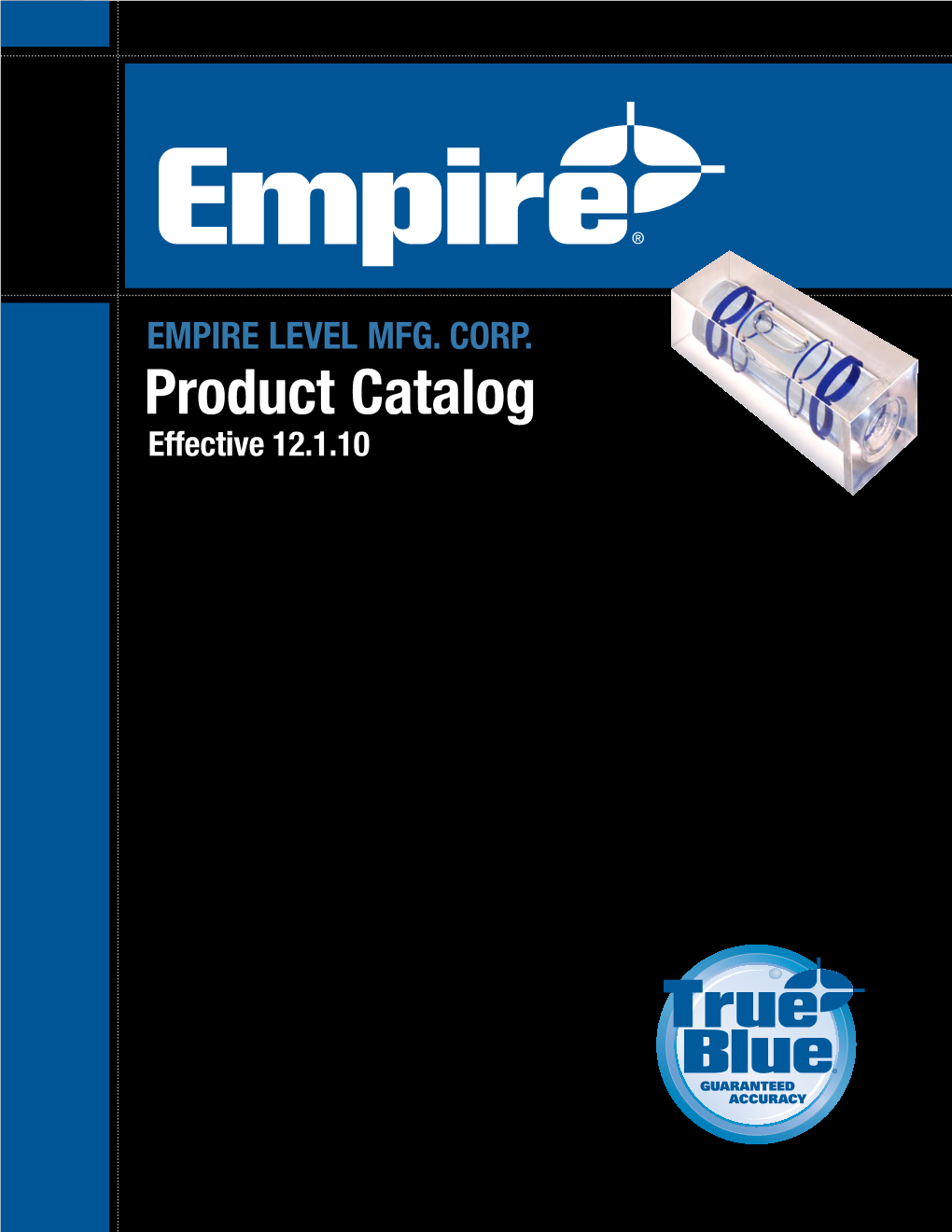 EMPIRE LEVEL MFG. CORP. Product Catalog Effective 12.1.10