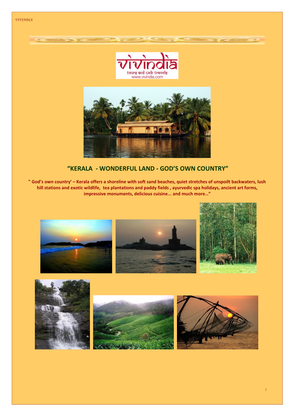 “Kerala - Wonderful Land - God’S Own Country”