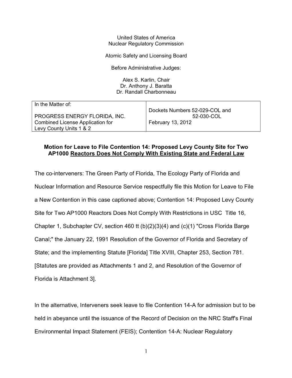 1 Motion for Leave to File Contention 14: Proposed Levy County Site for Two AP1000 Reactors Does Not Comply with Existing State