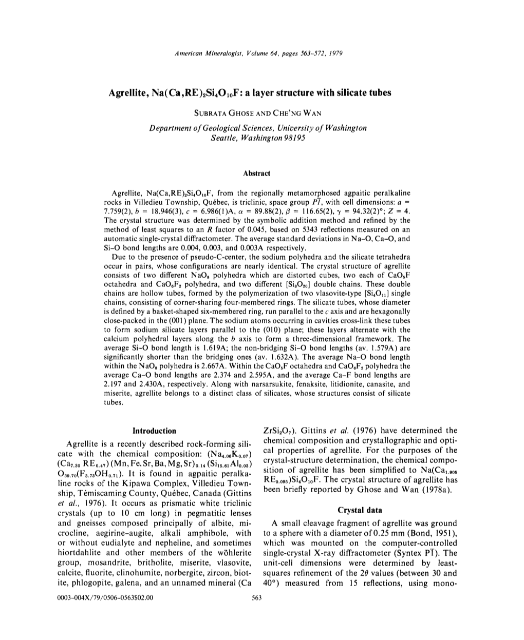 Agrellite, Na(Ca,RE)2Si401of: a Layer Structure with Silicate Tubes