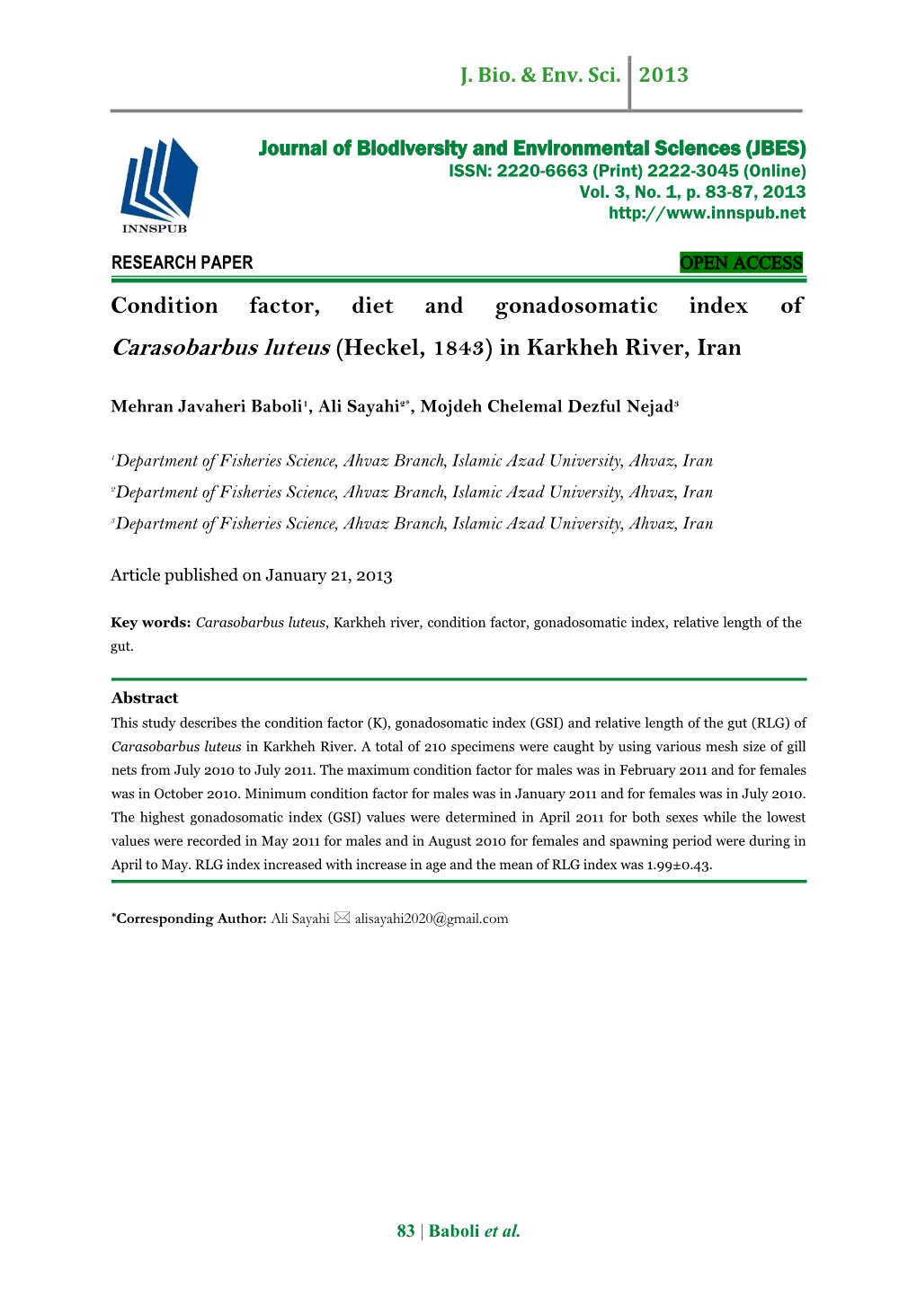 Condition Factor, Diet and Gonadosomatic Index of Carasobarbus Luteus (Heckel, 1843) in Karkheh River, Iran