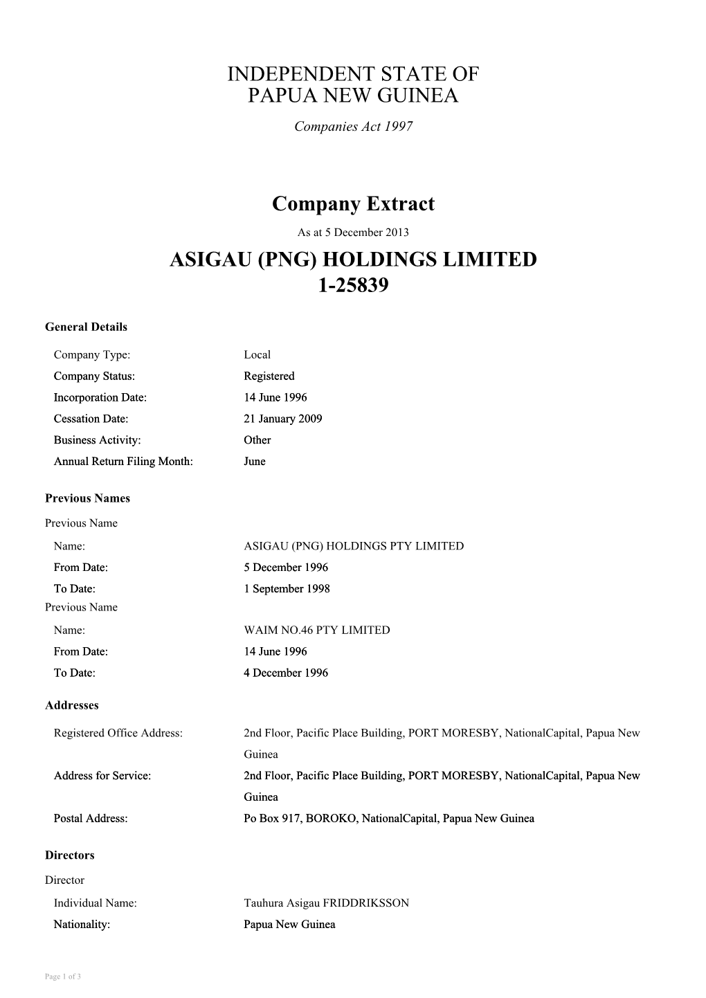 Asigau (Png) Holdings Limited 1-25839