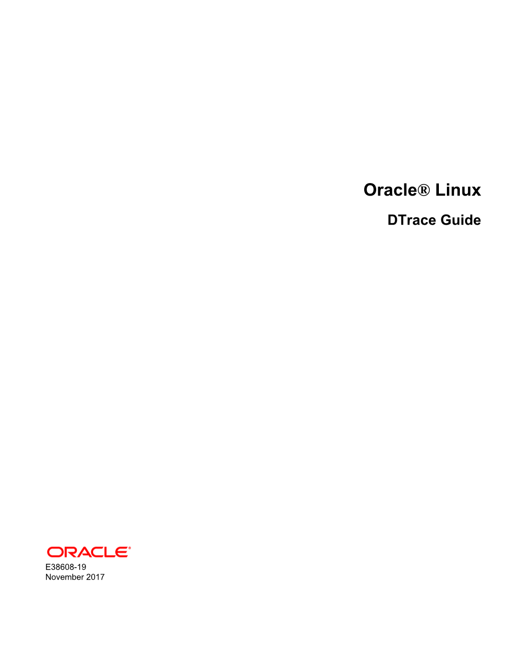 Oracle® Linux Dtrace Guide