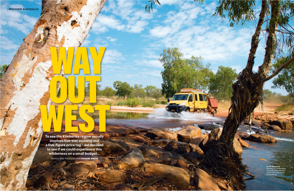 To See the Kimberley Region Usually