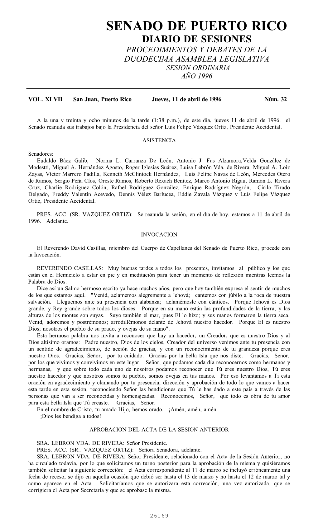 Senado De Puerto Rico Diario De Sesiones Procedimientos Y Debates De La Duodecima Asamblea Legislativa Sesion Ordinaria Año 1996